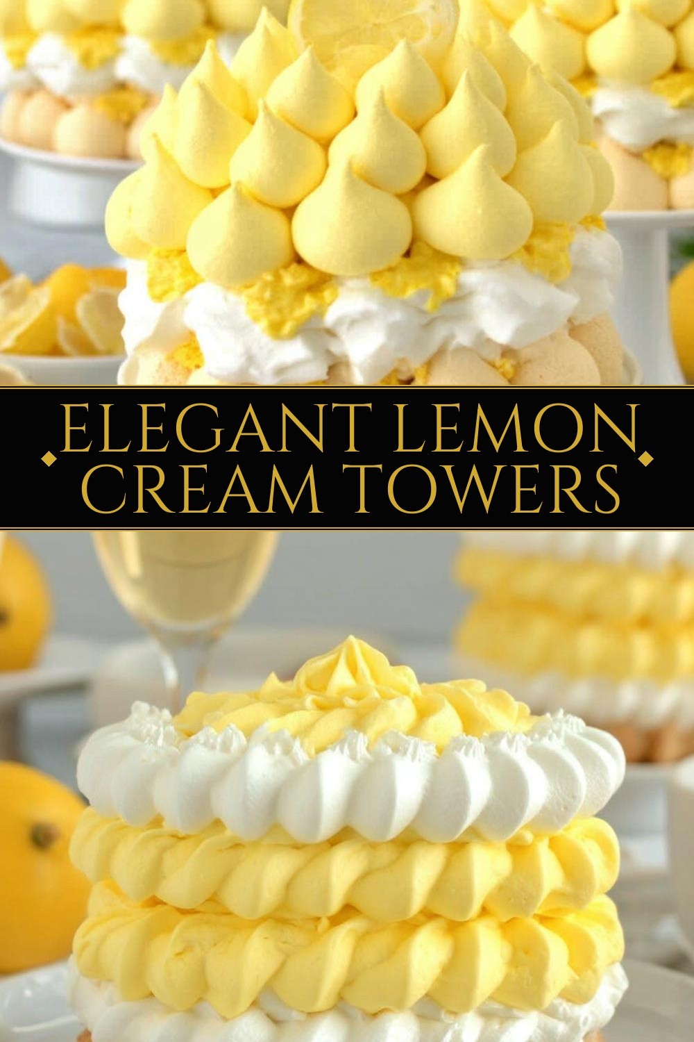 Elegant Lemon Cream Towers
