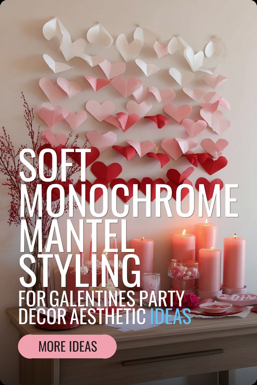 Soft Monochrome Mantel Styling for galentines party decor aesthetic ideas