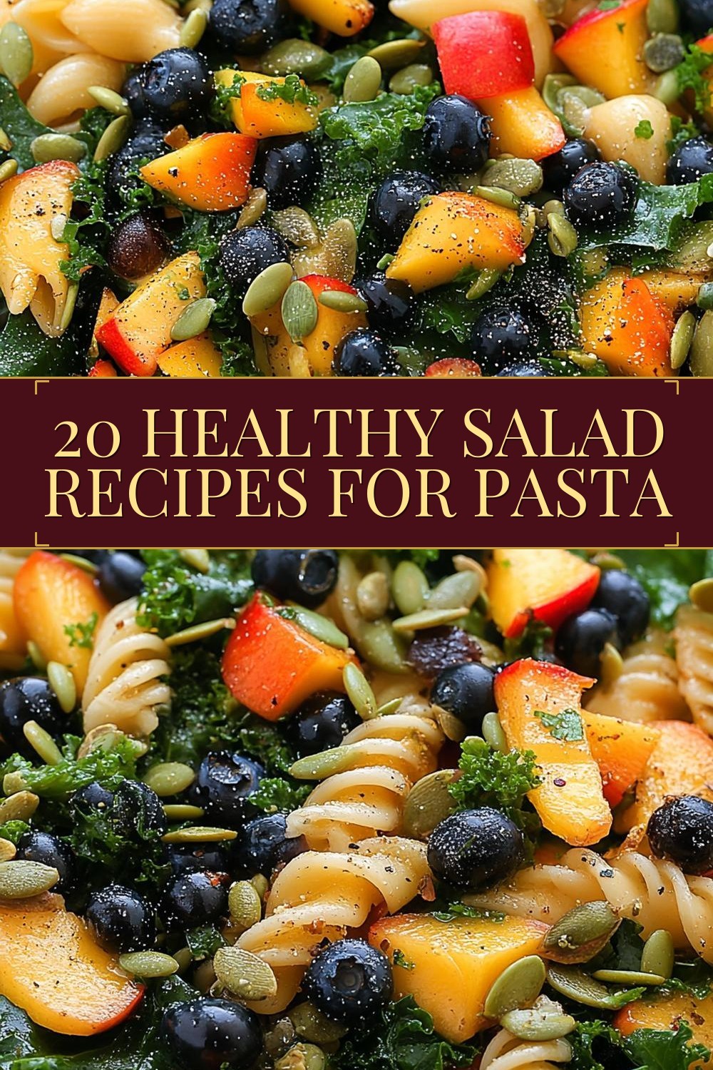 20 Healthy Salad Recipes for Pasta